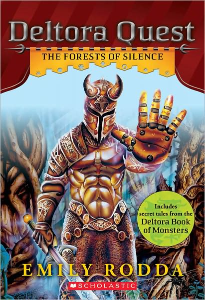 Deltora Quest #1: the Forests of Silence