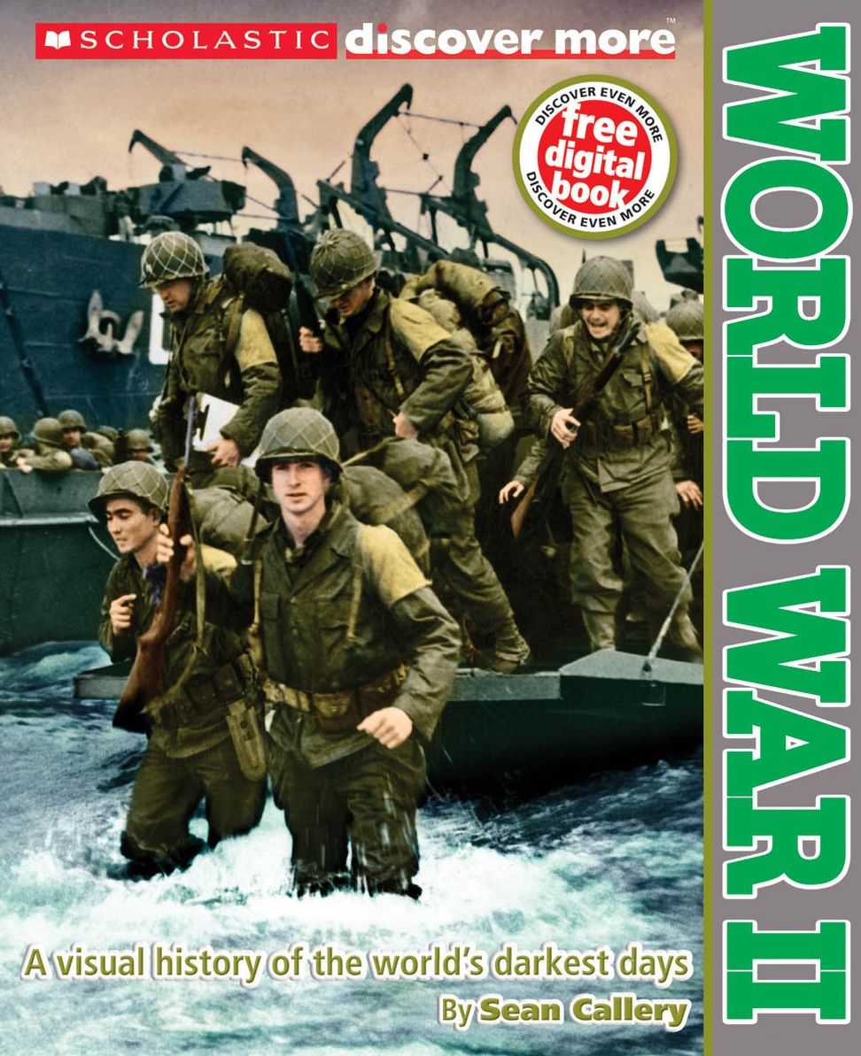 World War II (Scholastic Discover More Series)