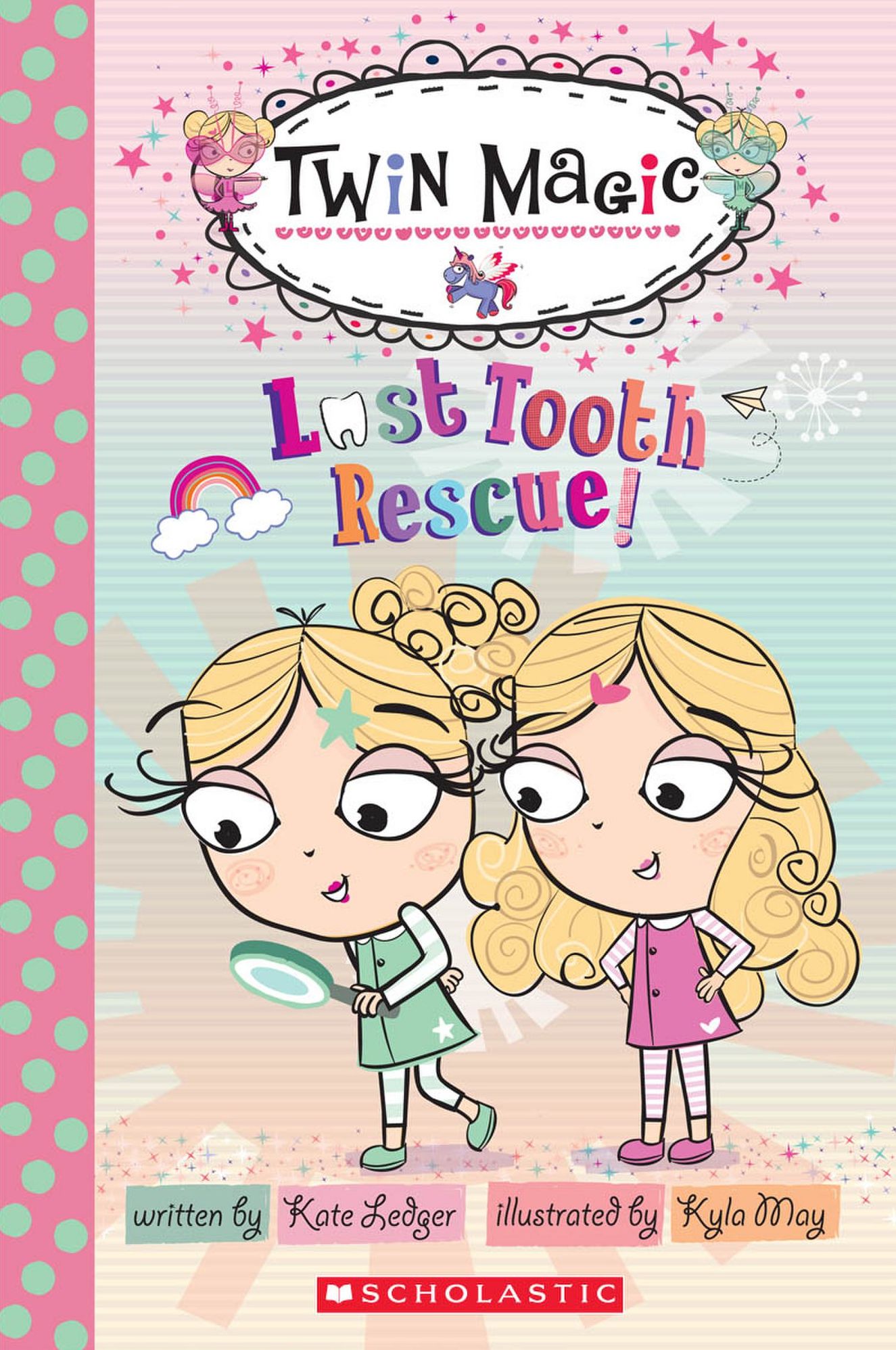 Lost Tooth Rescue!: Twin Magic #1 (Scholastic Reader Level 2)