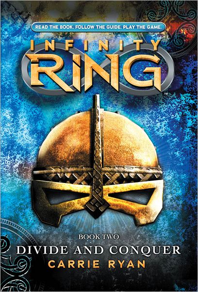 Divide and Conquer (Infinity Ring Series #2)