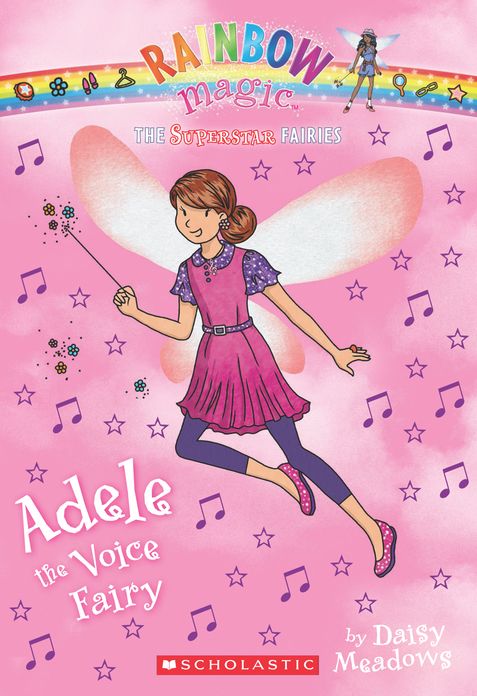 Adele the Voice Fairy (Rainbow Magic: Superstar Fairies Series #2)