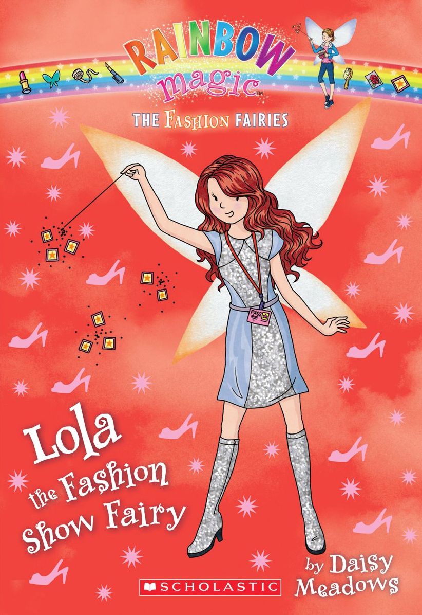 Lola the Fashion Show Fairy (Rainbow Magic: Fashion Fairies Series #7)