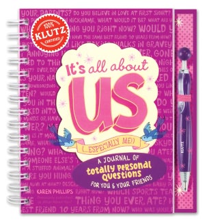 It's All About Us (...Especially Me!): A Journal of Totally Personal Questions for You & Your Friends