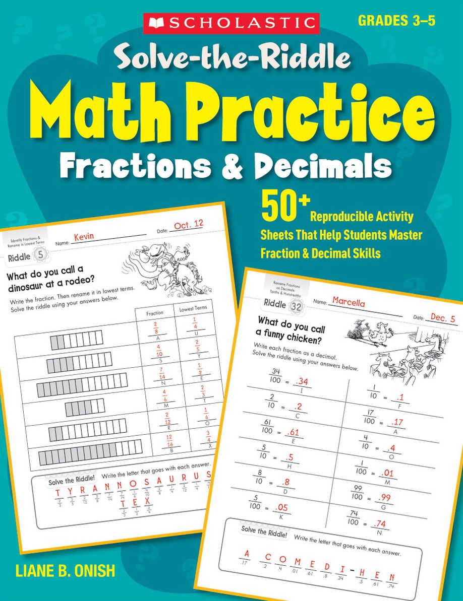 Solve-the-Riddle Math Practice: Fractions & Decimals: 50+ Reproducible Activity Sheets That Help Students Master Fraction & Decimal Skills