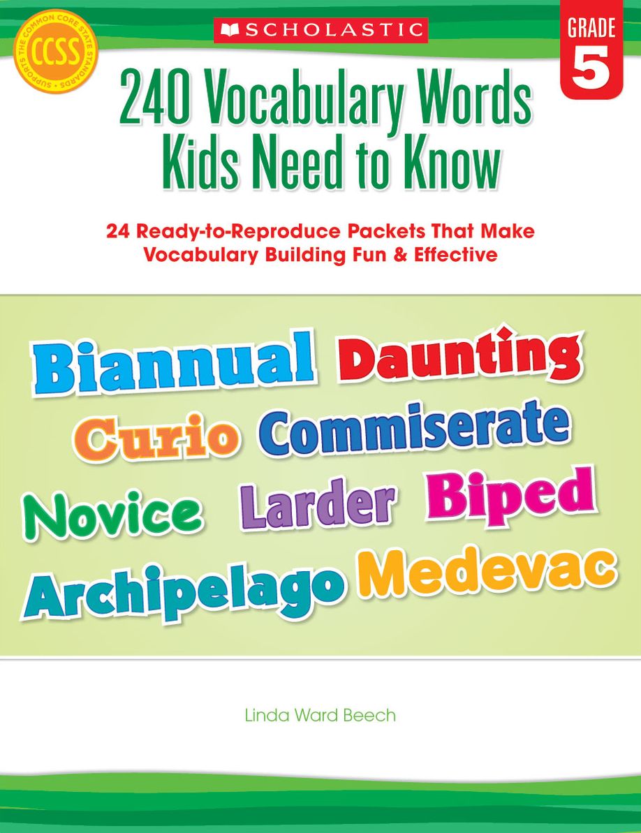 240 Vocabulary Words Kids Need to Know: Grade 5: 24 Ready-to-Reproduce Packets That Make Vocabulary Building Fun & Effective (PagePerfect NOOK Book)