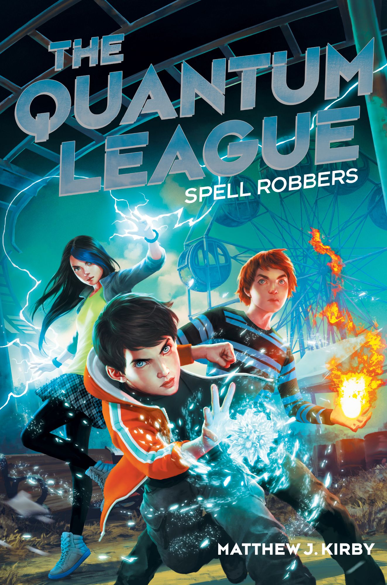 Spell Robbers (Quantum League Series #1)