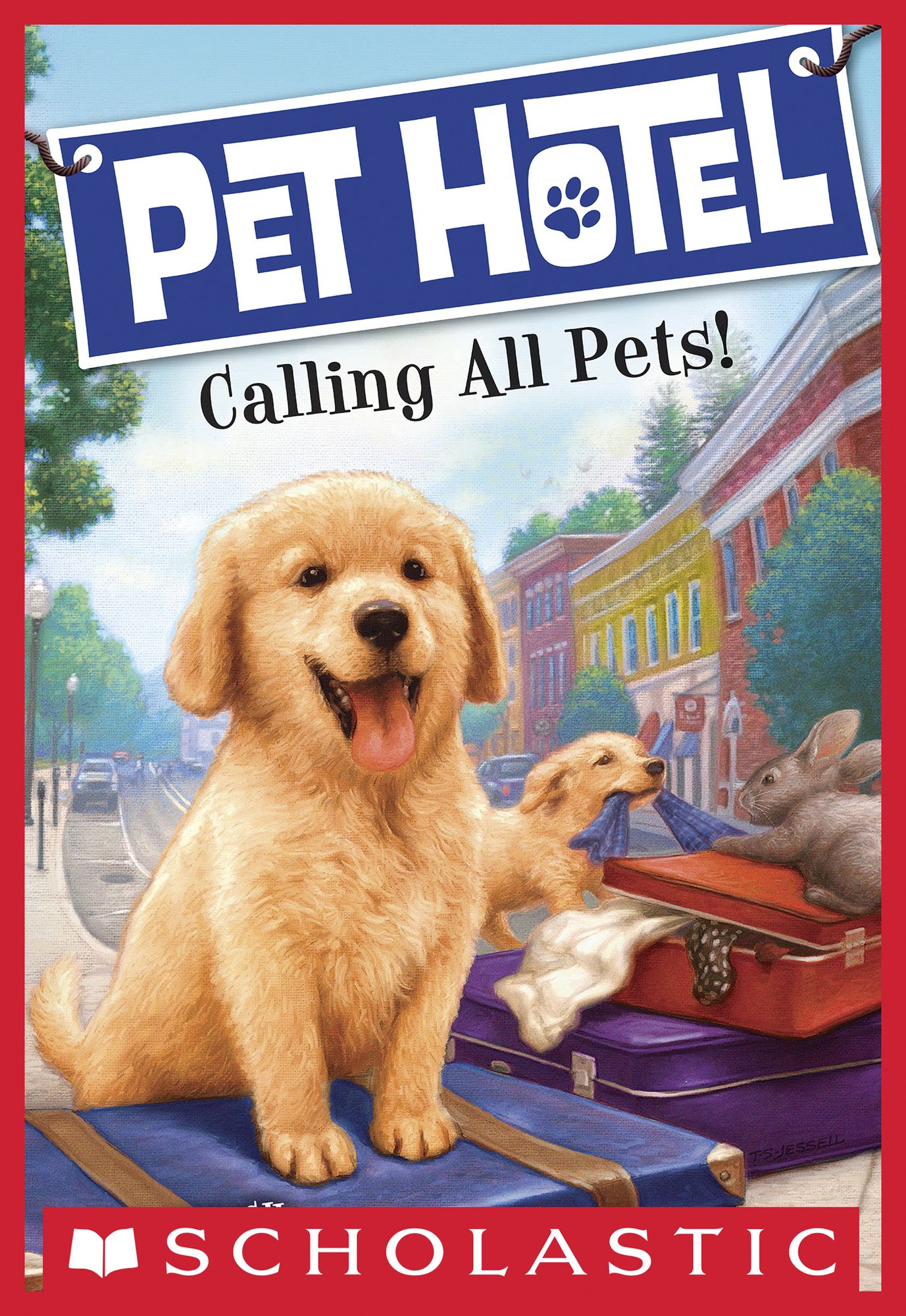 Calling All Pets! (Pet Hotel Series #1)