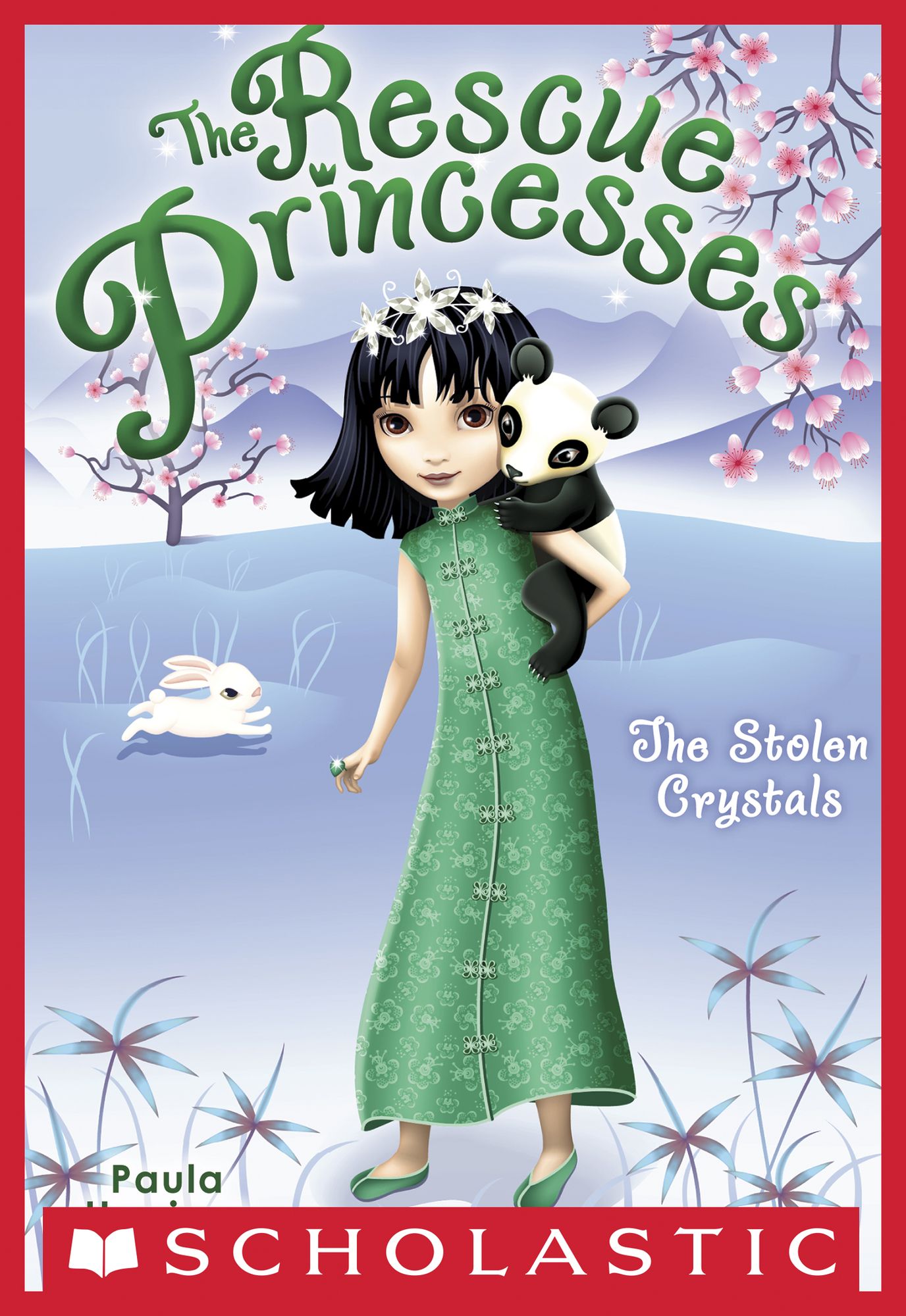 The Stolen Crystals (Rescue Princesses Series #4)