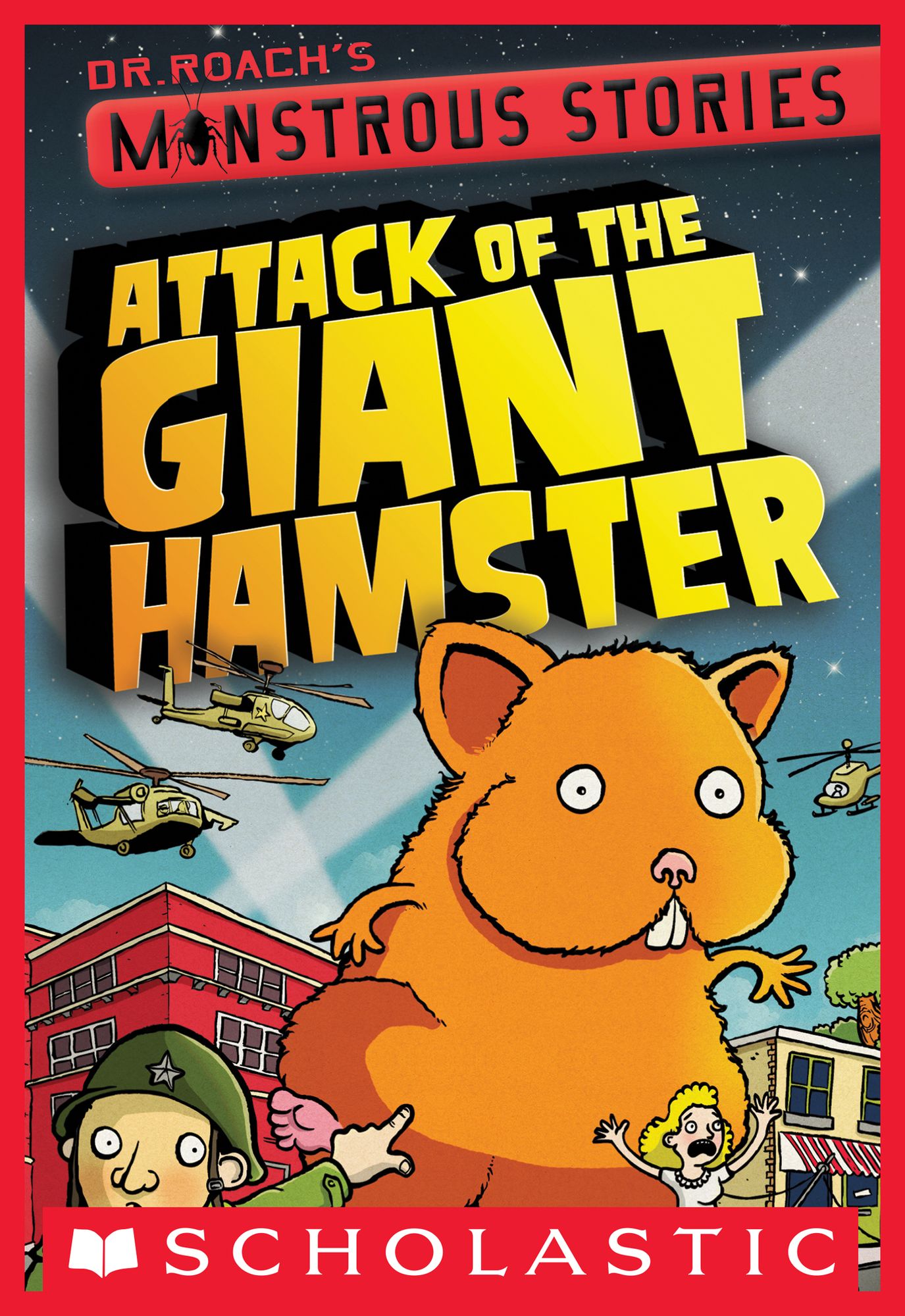Monstrous Stories #2: Attack of the Giant Hamster