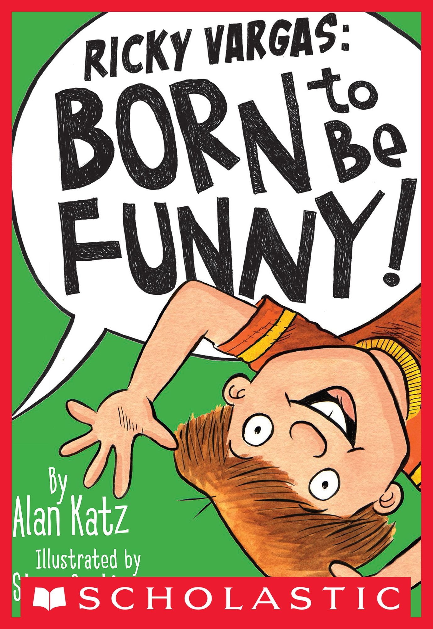 Born to Be Funny! (Ricky Vargas Series #2)