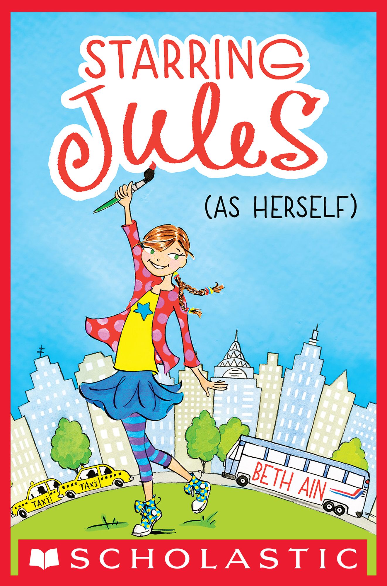 Starring Jules (as Herself) (Starring Jules #1)