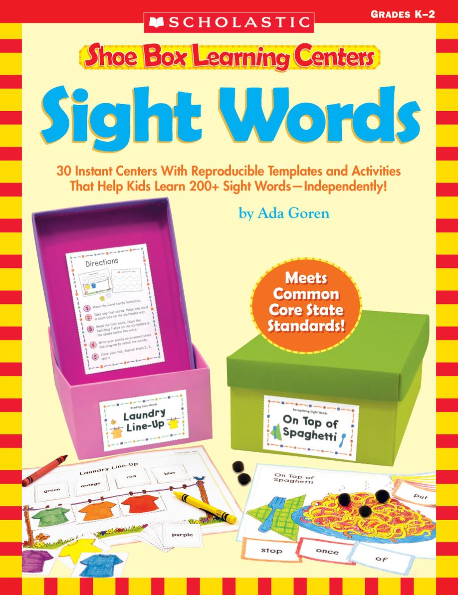 Shoe Box Learning Centers: Sight Words: 30 Instant Centers With Reproducible Templates and Activities That Help Kids Learn 200+ Sight Words--Independently! (PagePerfect NOOK Book)