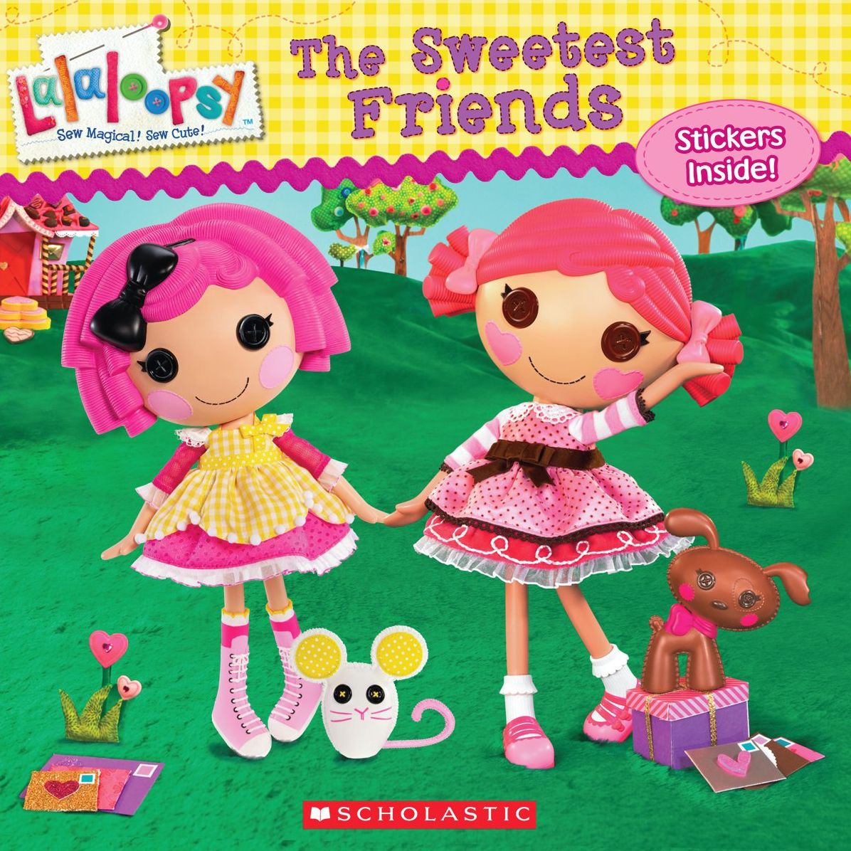 The Sweetest Friends (Lalaloopsy Series)
