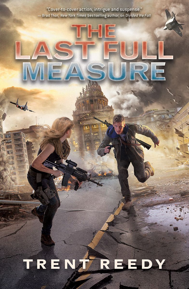 The Last Full Measure (Divided We Fall, Book 3)