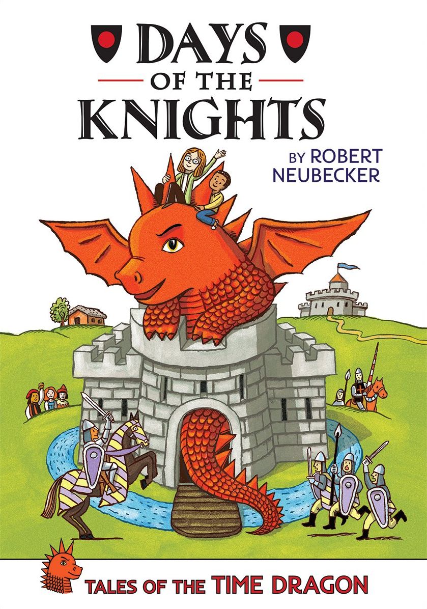 Tales of the Time Dragon #1: Days of the Knights - Library Edition