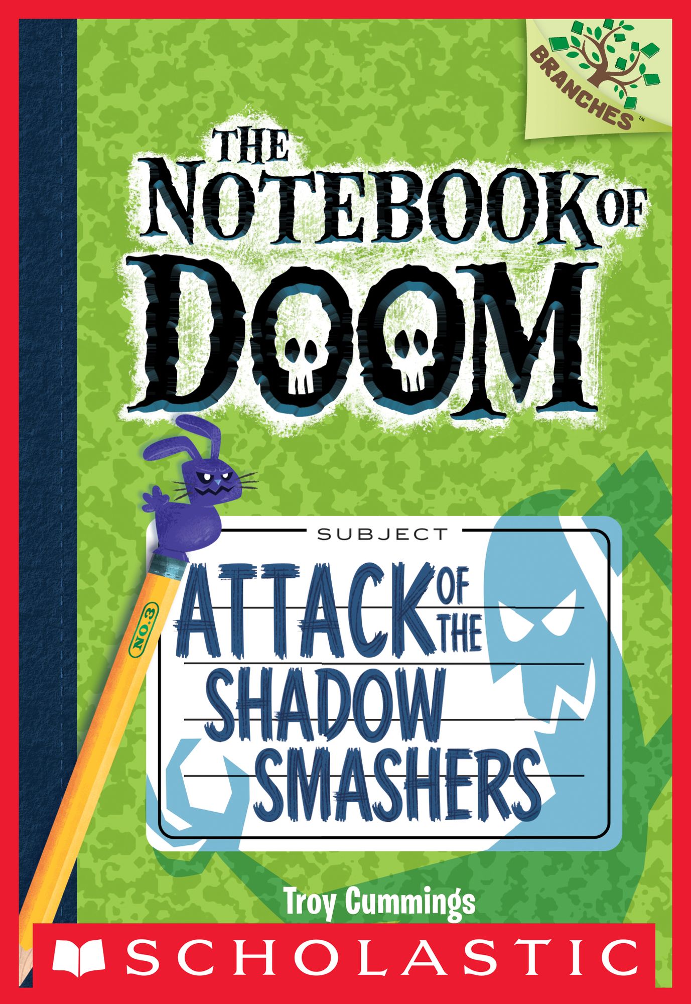 Attack of the Shadow Smashers (The Notebook of Doom Series #3)