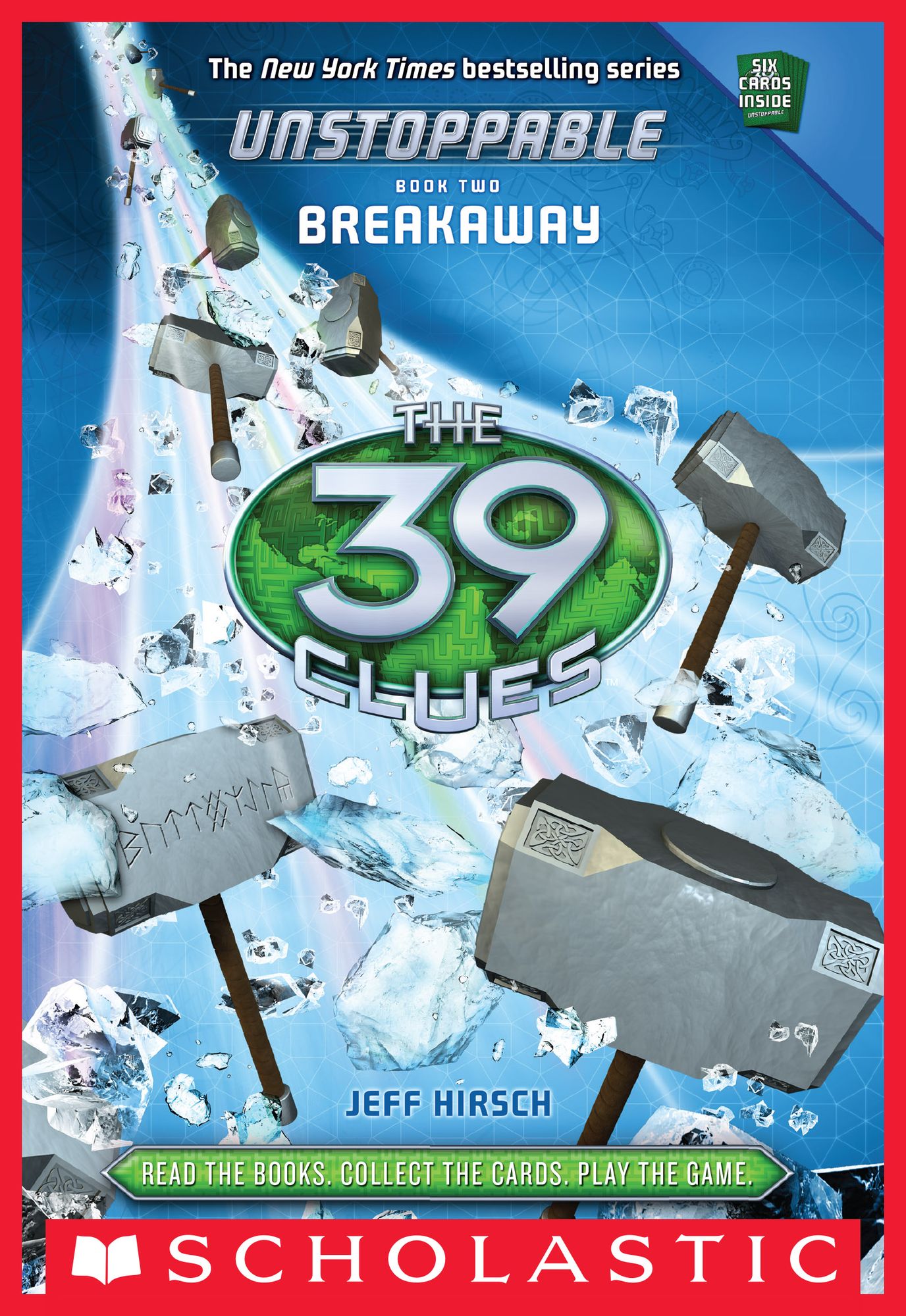 Breakaway (The 39 Clues: Unstoppable Series #2)