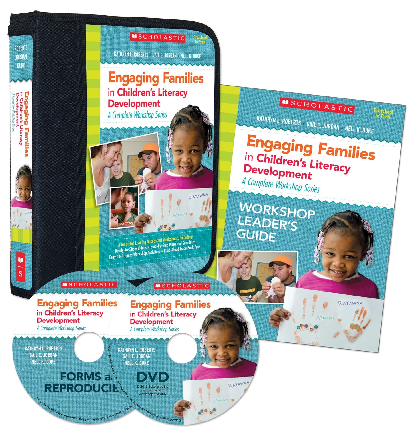 Engaging Families in Children's Literacy Development: A Complete Workshop Series: A Guide for Leading Successful Workshops, Including: Ready-to-Show Videos * Step-by-Step Plans and Schedules * Easy-to-Prepare Workshop Activities * Read-Aloud Trade Book Pa