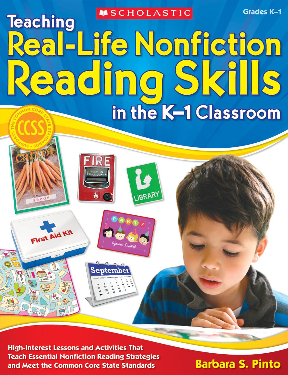 Teaching Real-Life Nonfiction Reading Skills in the K-1 Classroom: High-Interest Lessons and Activities That Teach Essential Nonfiction Reading Strategies and Meet the Common Core State Standards (PagePerfect NOOK Book)