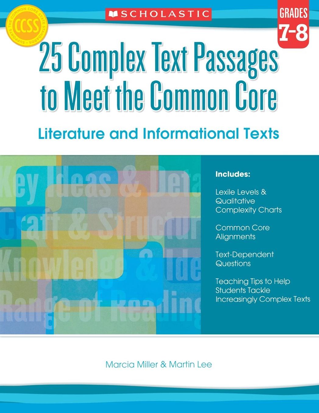 25 Complex Text Passages to Meet the Common Core, Grade 7-8 : Literature and Informational Texts