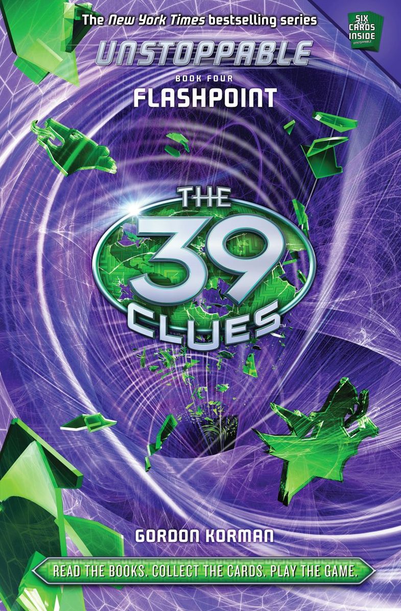 Flashpoint (The 39 Clues: Unstoppable Book Series #4)