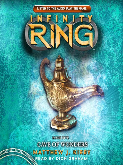 Cave of Wonders (Infinity Ring Series #5)