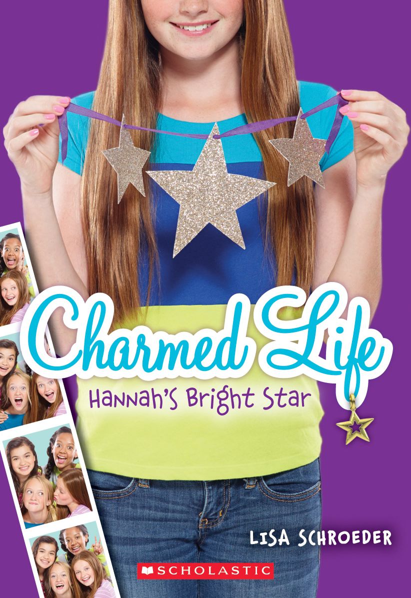 Hannah's Bright Star (Charmed Life Series #4)