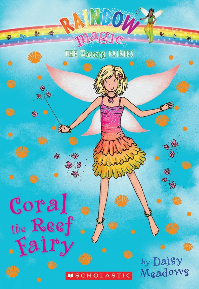 Coral the Reef Fairy (Rainbow Magic: Earth Fairies Series #4)
