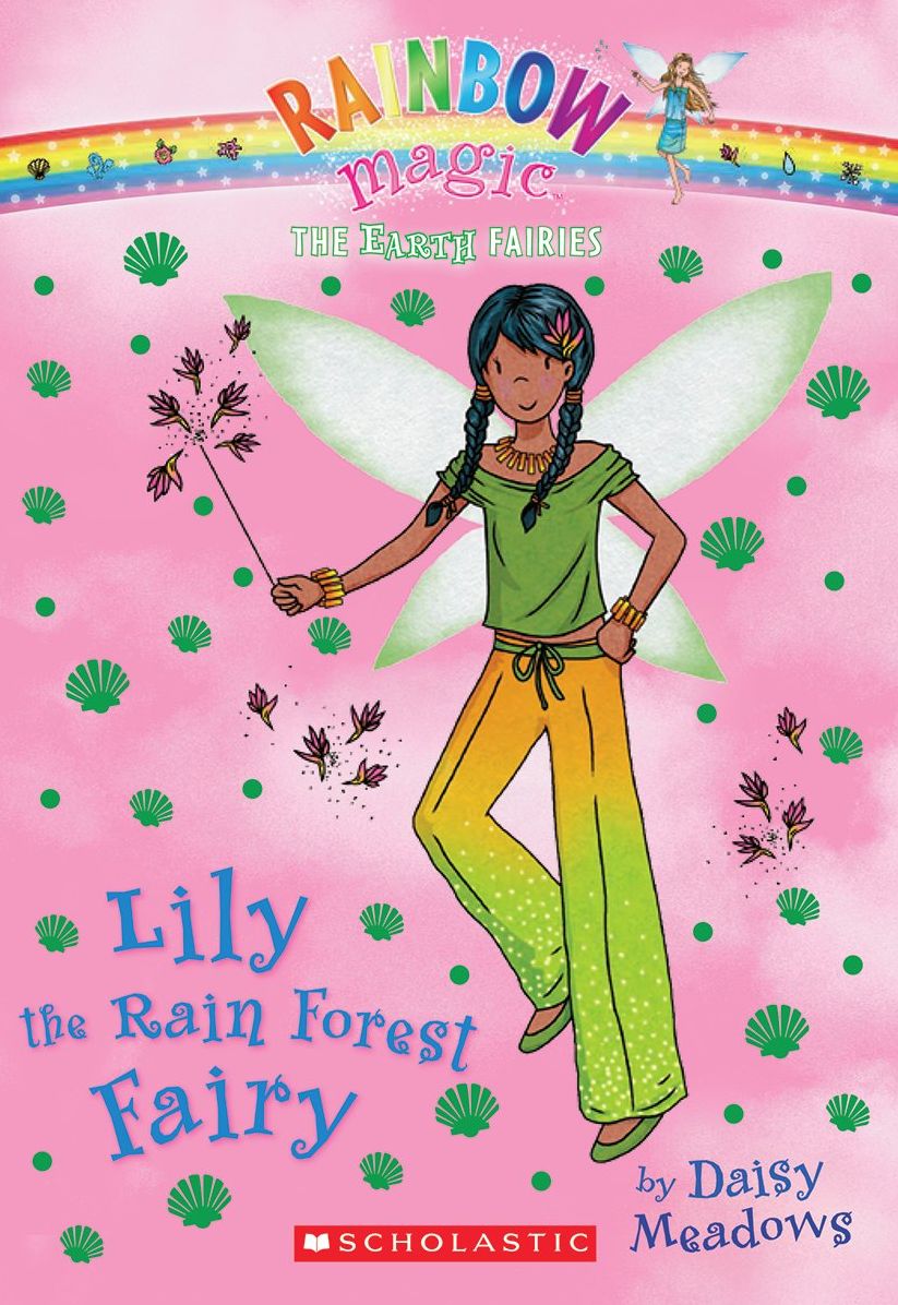 Lily the Rain Forest Fairy (Rainbow Magic: Earth Fairies Series #5)