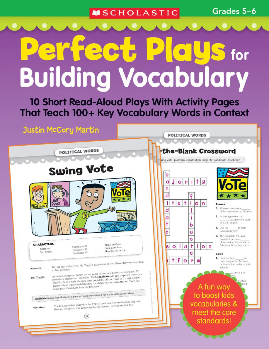 Perfect Plays for Building Vocabulary (5-6): 10 Short Read-Aloud Plays With Activity Pages That Teach 100+ Key Vocabulary Words in Context