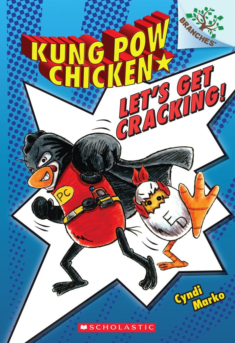 Let's Get Cracking! (Kung Pow Chicken Series #1)