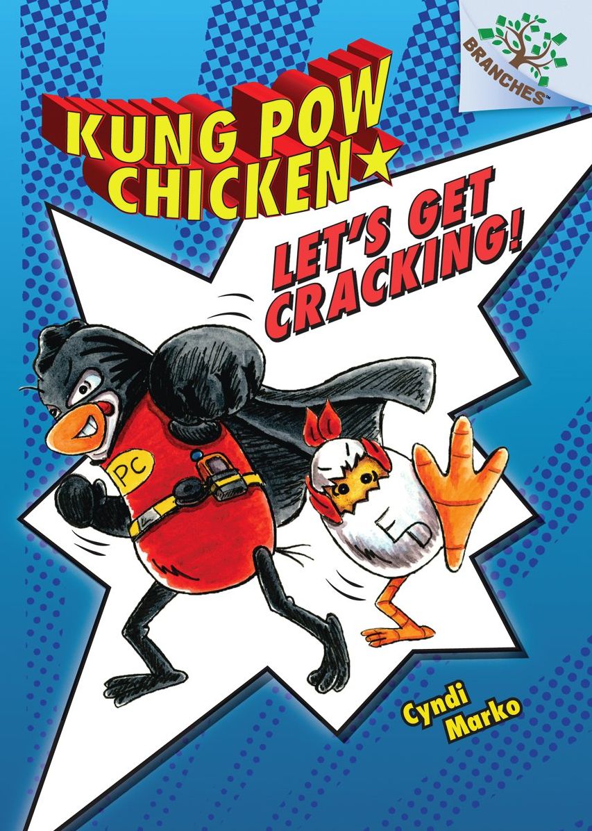 Let's Get Cracking! (Kung Pow Chicken Series #1)