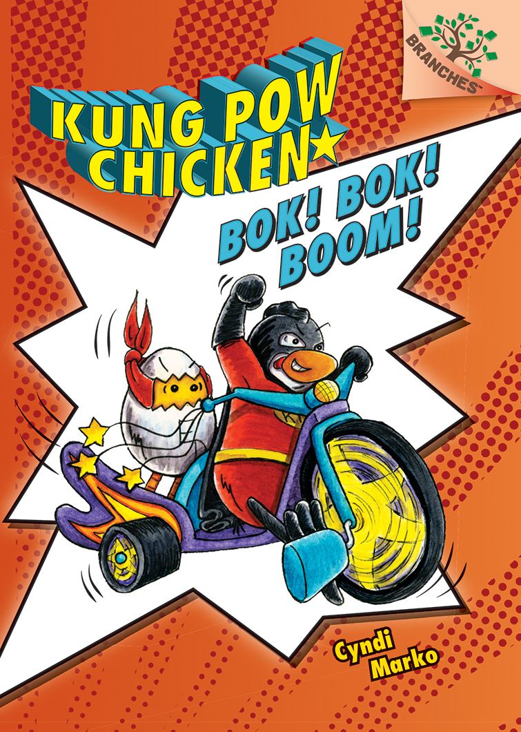 Bok! Bok! Boom! (Kung Pow Chicken Series #2)