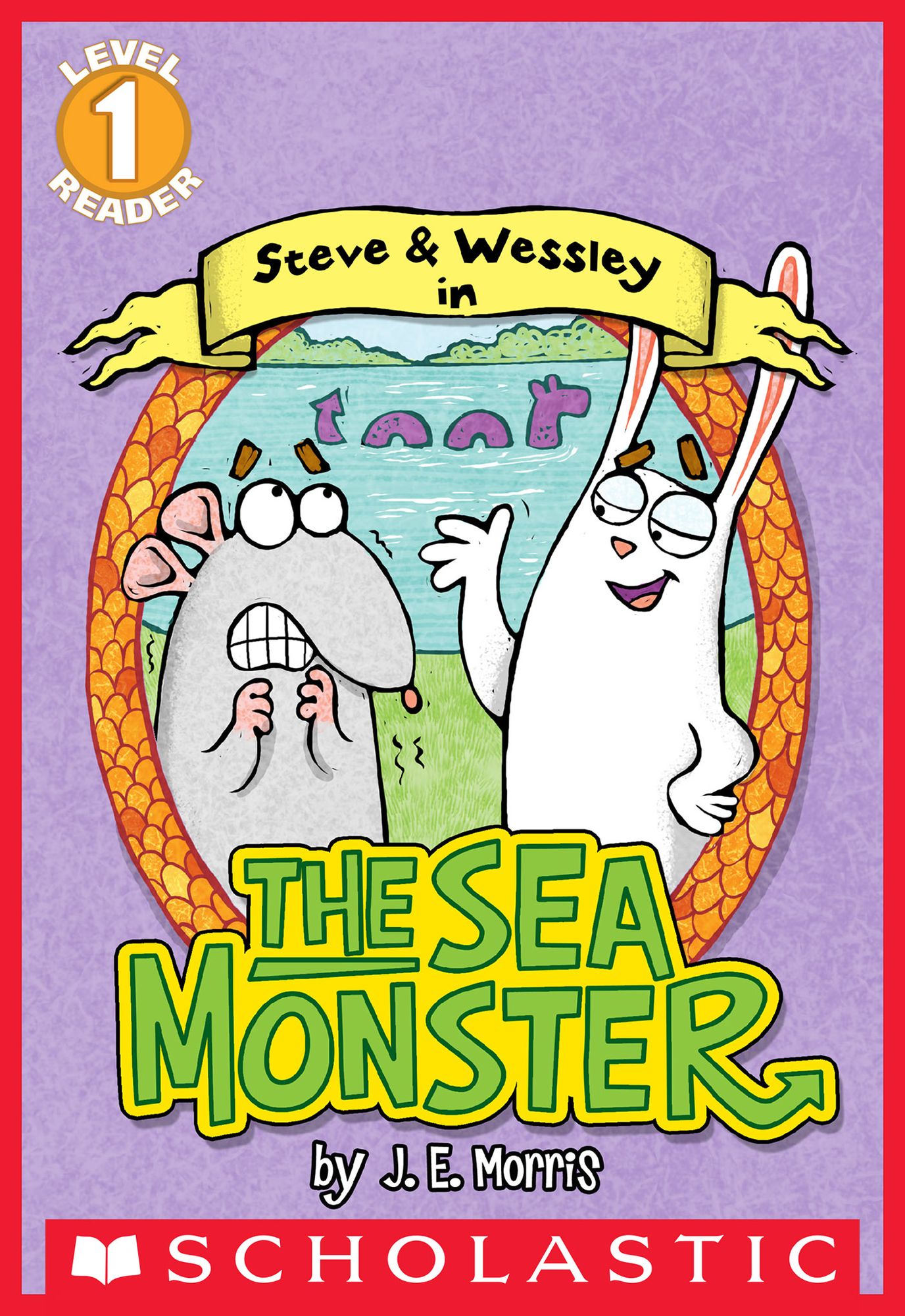 The Sea Monster: A Steve and Wessley Reader (Scholastic Reader, Level 1)
