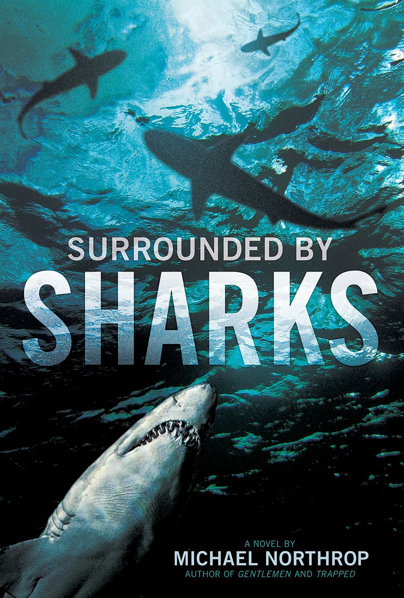 Surrounded by Sharks