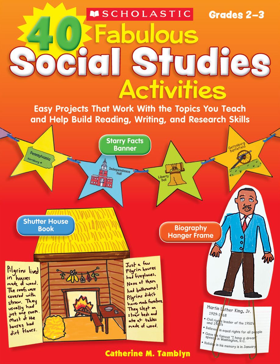 40 Fabulous Social Studies Activities: Easy Projects That Work With the Topics You Teach and Help Build Reading, Writing, and Research Skills (PagePerfect NOOK Book)