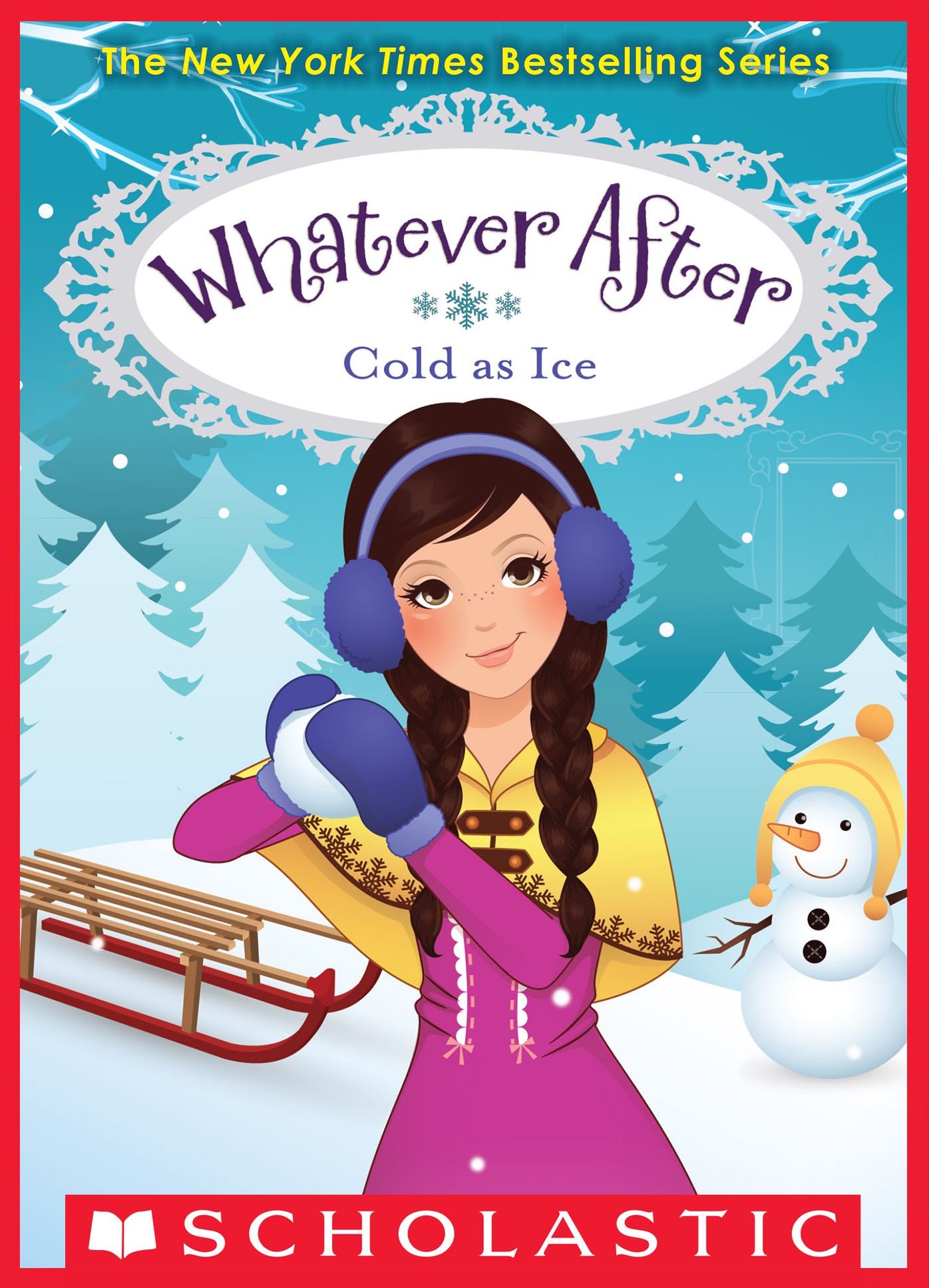 Cold as Ice (Whatever After Series #6)