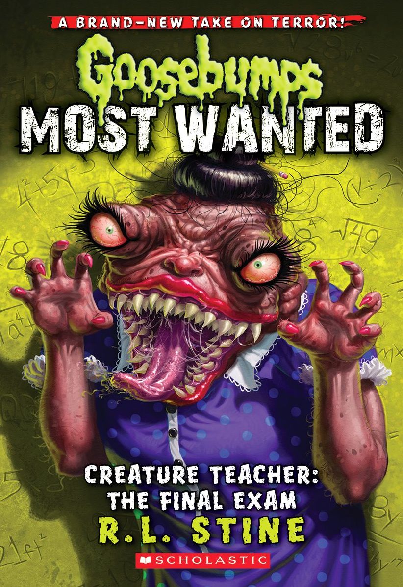 Goosebumps Most Wanted #6: Creature Teacher: The Final Exam