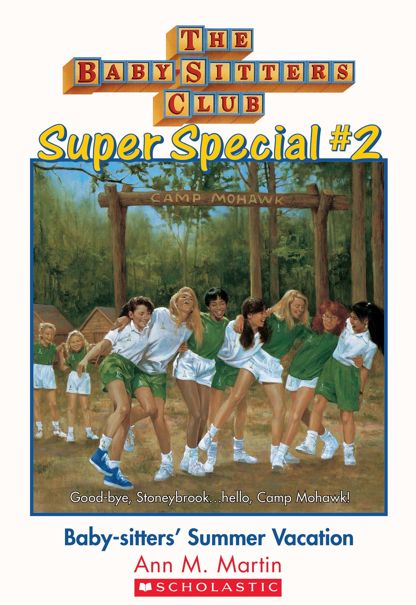 Baby-Sitters Club Super Special #2: Baby-sitters' Summer Vacation!
