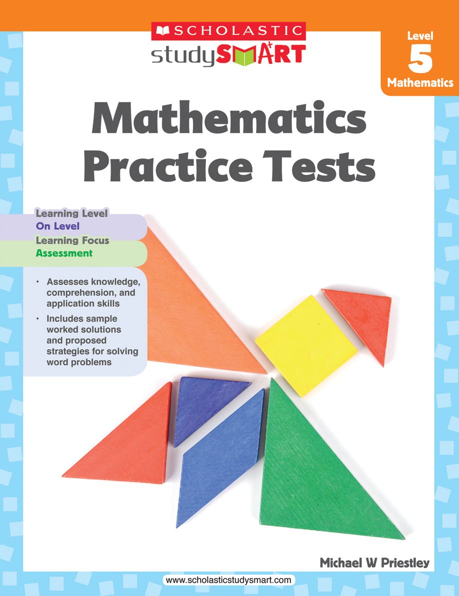 Scholastic Study Smart Mathematics Practice Tests Level 5 (PagePerfect NOOK Book)