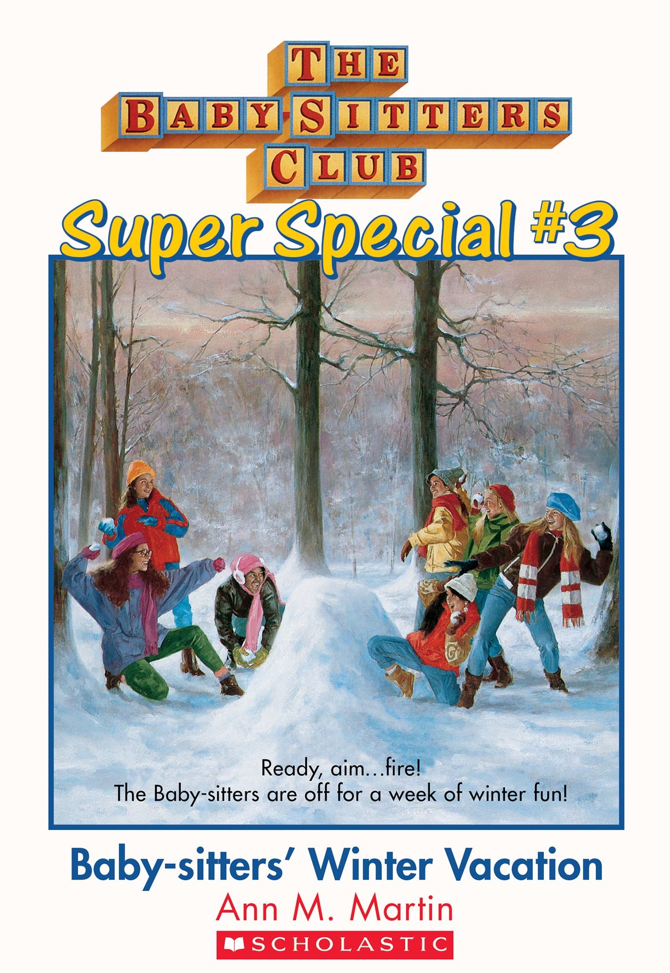 The Baby-Sitters Club Super Special #3: Baby-Sitters' Winter Vacation