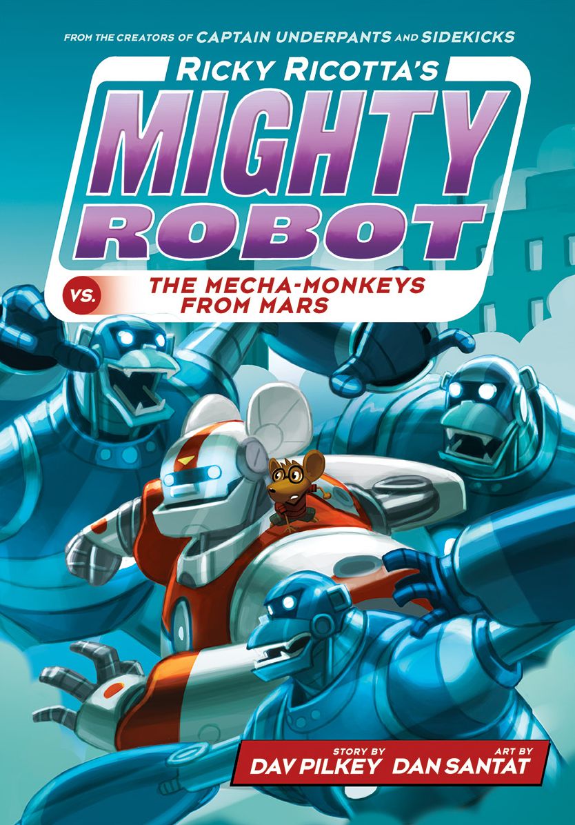 Ricky Ricotta's Mighty Robot vs. The Mecha-Monkeys from Mars