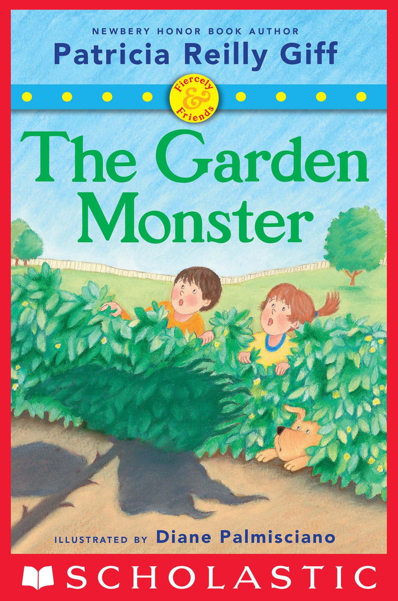 Fiercely and Friends: The Garden Monster