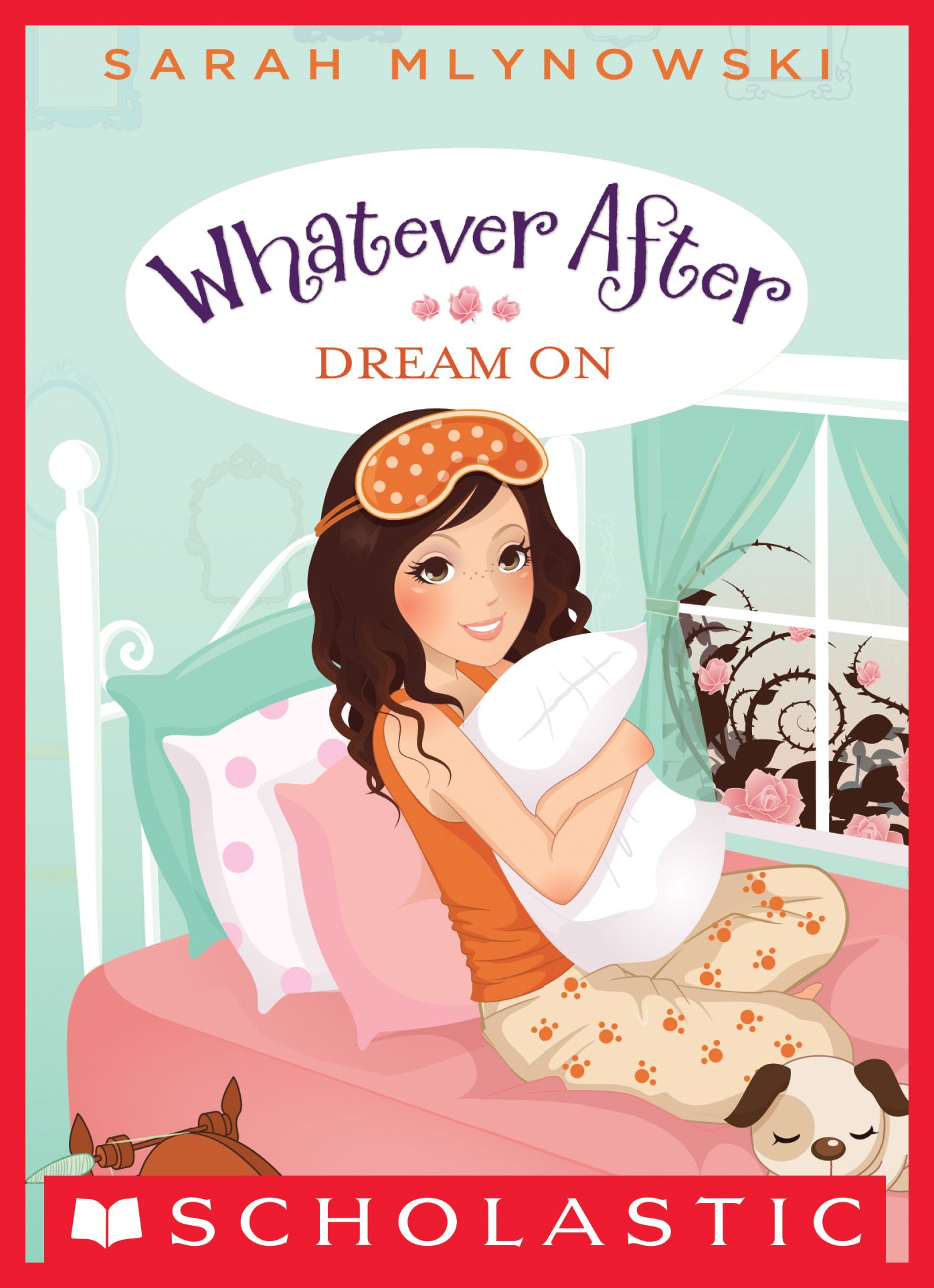 Dream On (Whatever After Series #4)