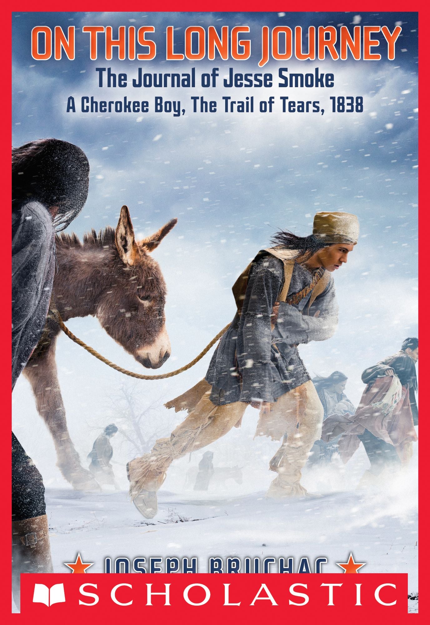 On This Long Journey, the Journal of Jesse Smoke, a Cherokee Boy, the Trail of Tears, 1838