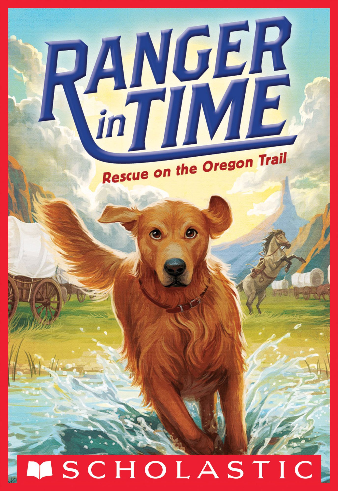 Rescue on the Oregon Trail (Ranger in Time Series #1)