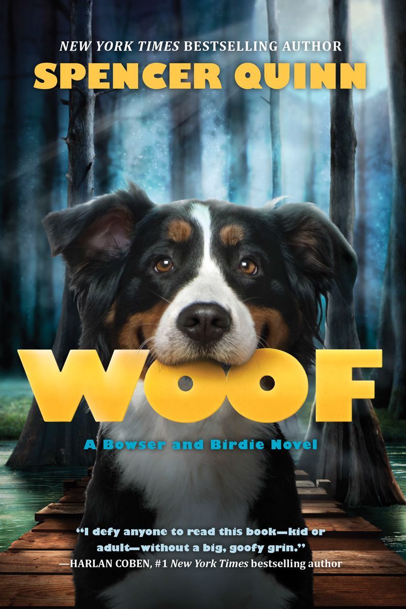 Woof (Bowser and Birdie Series #1)