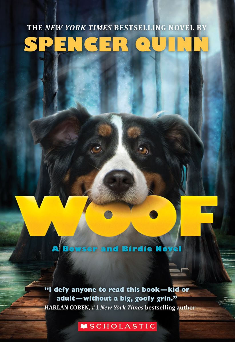 Woof (Bowser and Birdie Series #1)