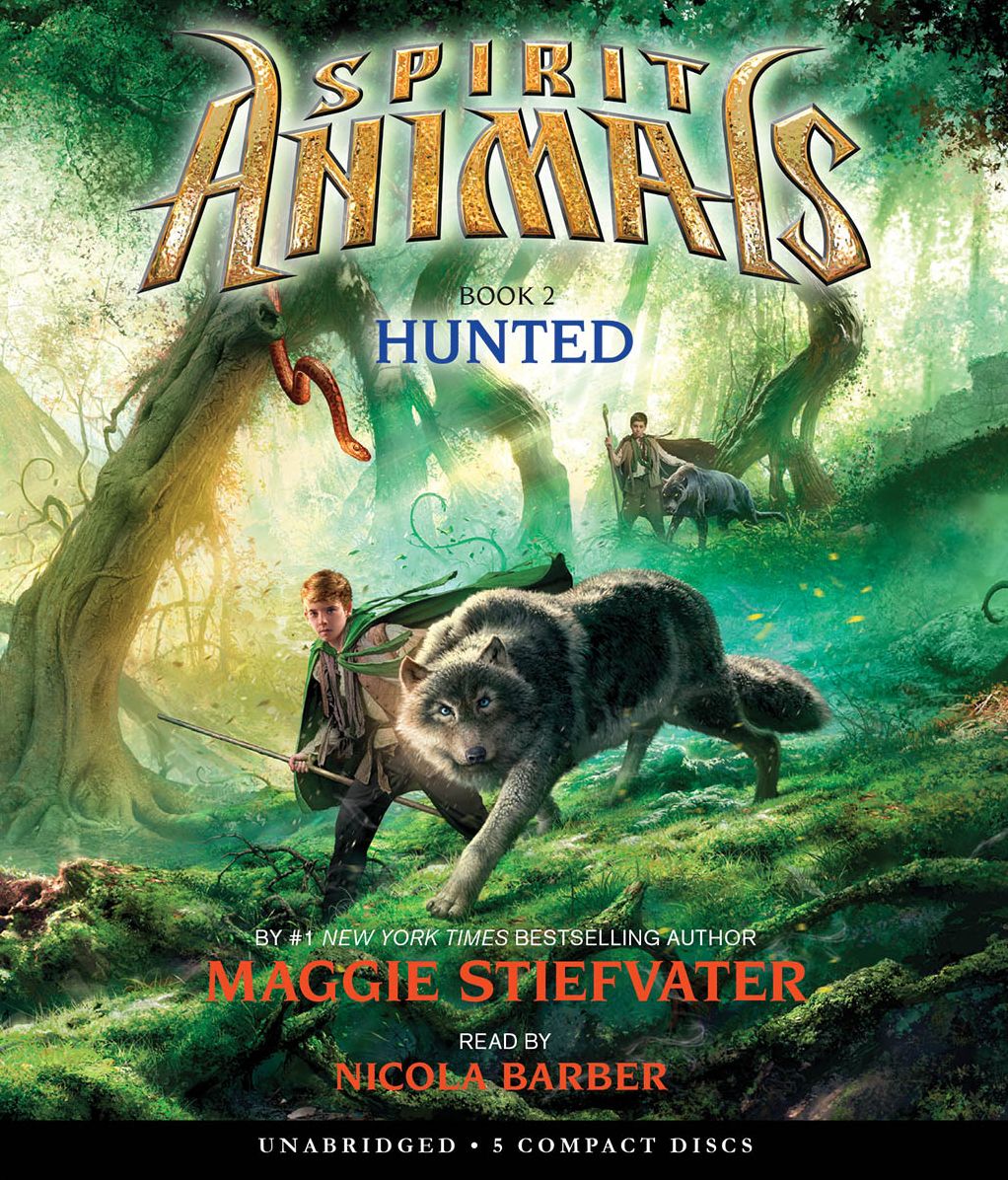 Hunted (Spirit Animals Series #2)