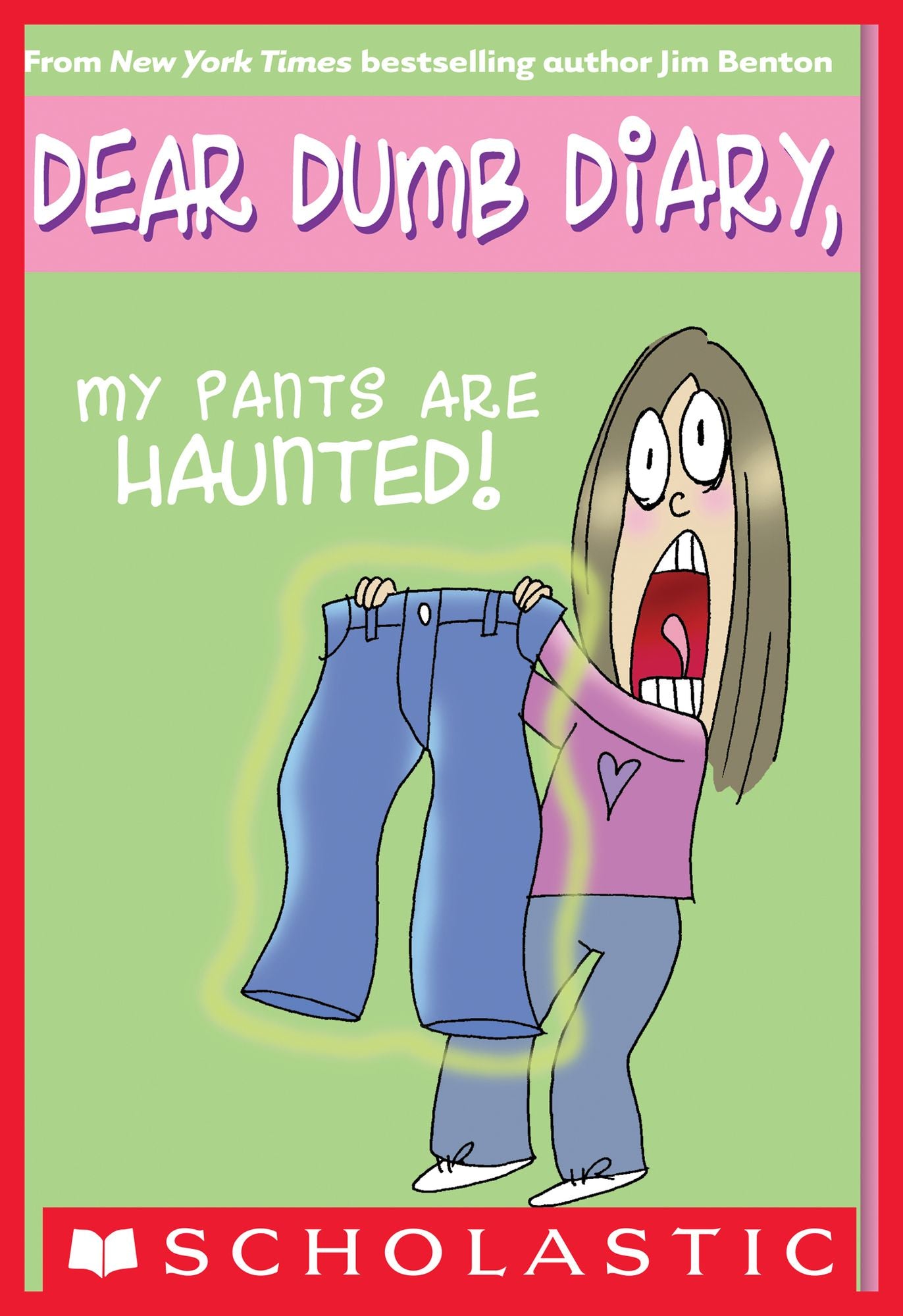 My Pants Are Haunted! (Dear Dumb Diary Series #2)